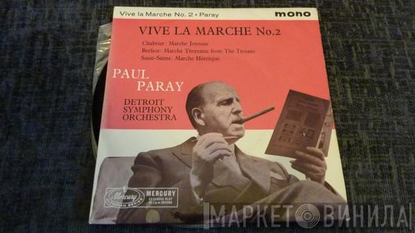 Paul Paray, Detroit Symphony Orchestra - Vive La Marche No.2