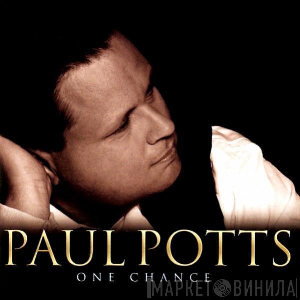  Paul Potts   - One Chance