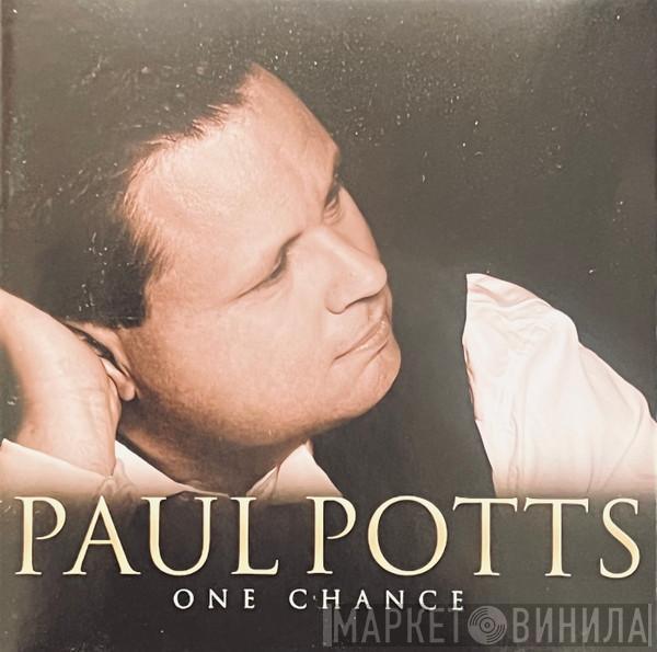  Paul Potts   - One Chance