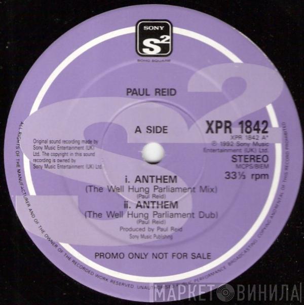 Paul Reid - Anthem