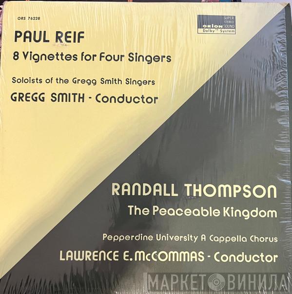 Paul Reif, Randall Thompson - 8 Vignettes For 4 Singers / The Peaceable Kingdom