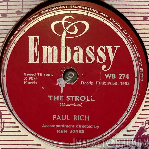 Paul Rich - The Stroll / You Are My Destiny