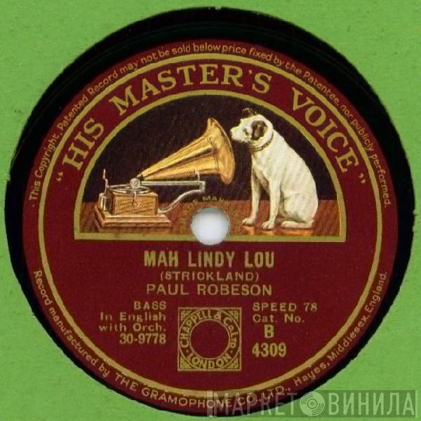  Paul Robeson  - Mah Lindy Lou / Ma Curly-Headed Baby