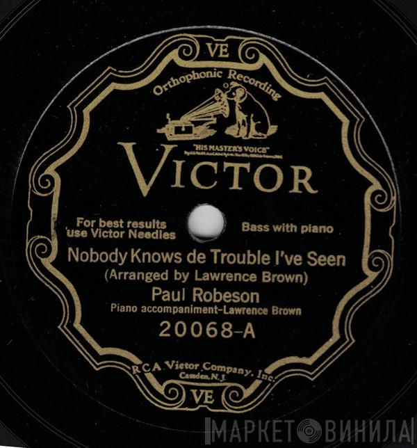  Paul Robeson  - Nobody Knows De Trouble I've Seen / Swing Low Sweet Chariot