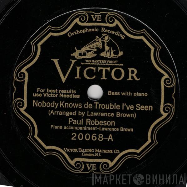  Paul Robeson  - Nobody Knows De Trouble I've Seen / Swing Low Sweet Chariot