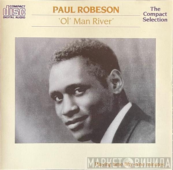 Paul Robeson - 'Ol' Man River'