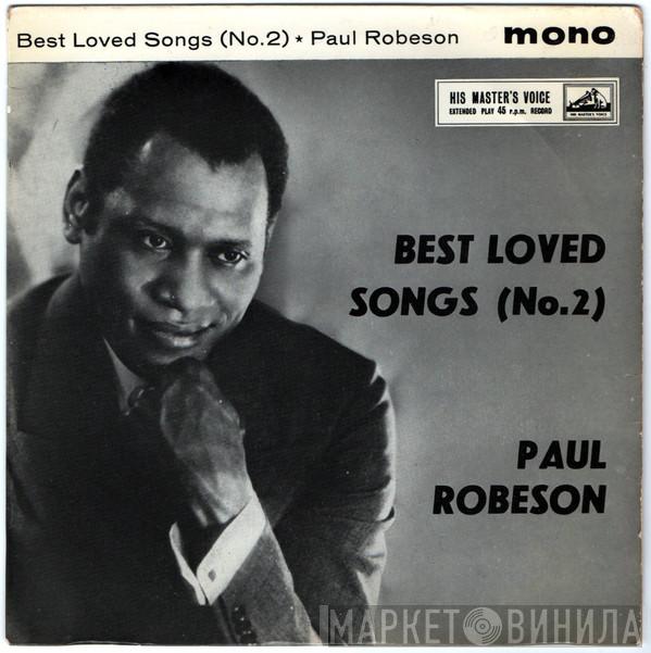 Paul Robeson - Best Loved Songs (No. 2)