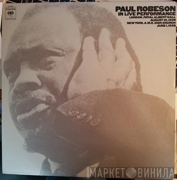  Paul Robeson  - In Live Performance