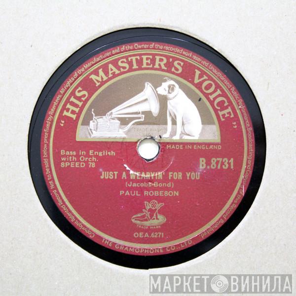 Paul Robeson - Just A Wearyin' For You / At Dawning
