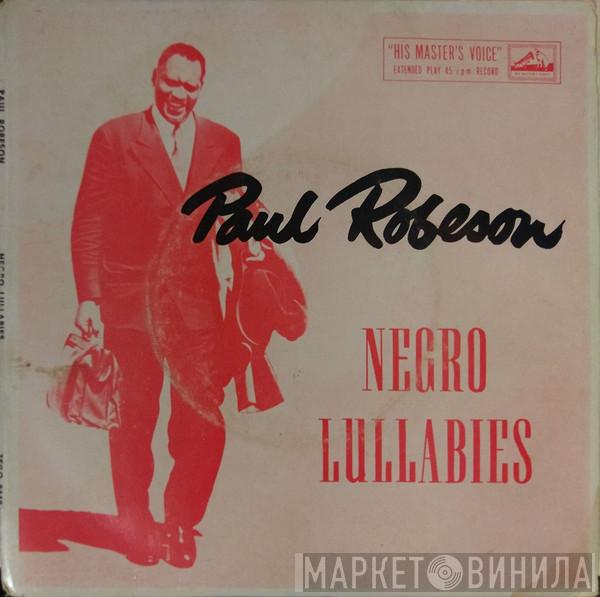  Paul Robeson  - Negro Lullabies