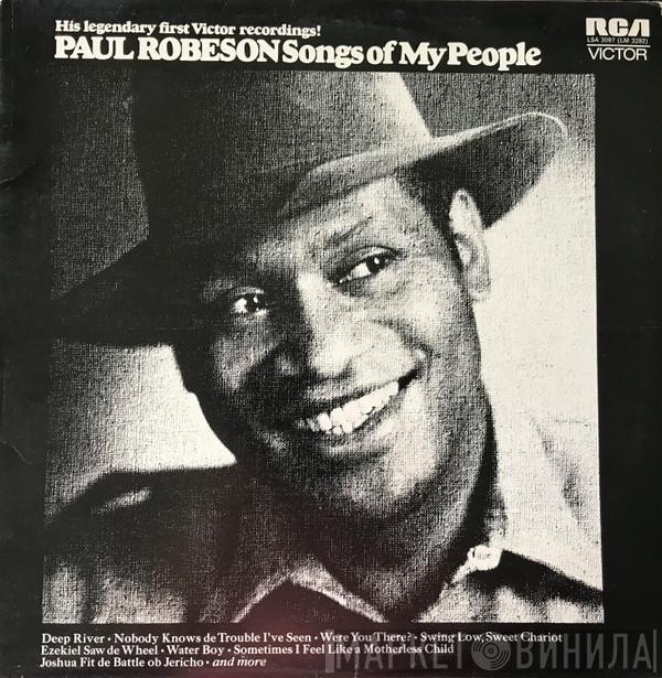 Paul Robeson - Songs Of My People