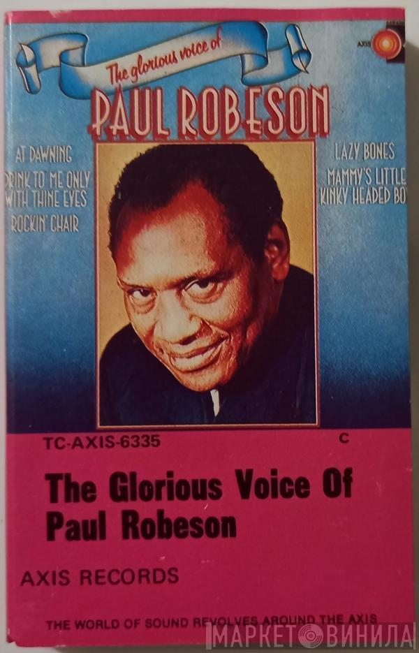  Paul Robeson  - The Glorious Voice Of Paul Robeson