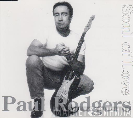 Paul Rodgers - Soul Of Love