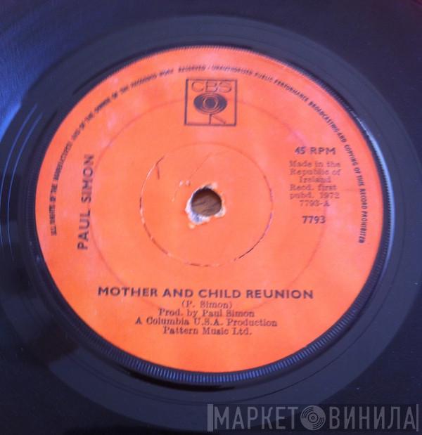  Paul Simon  - Mother And Child Reunion