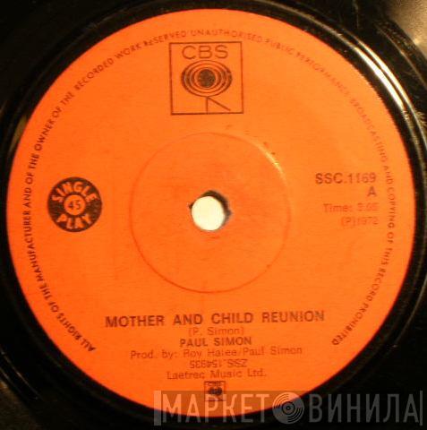  Paul Simon  - Mother And Child Reunion