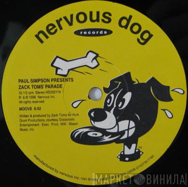 Paul Simpson, Zack Toms' Parade - Moove / Get Up Everybody