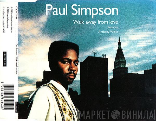  Paul Simpson  - Walk Away From Love
