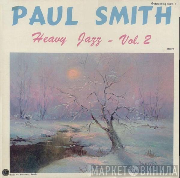  Paul Smith   - Heavy Jazz - Vol. 2