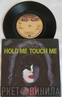 Paul Stanley - Hold Me, Touch Me