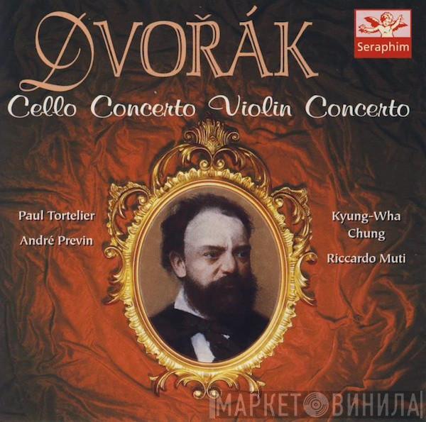 Paul Tortelier, André Previn, Kyung-Wha Chung, Riccardo Muti, Antonín Dvořák - Cello Concerto / Violin Concerto