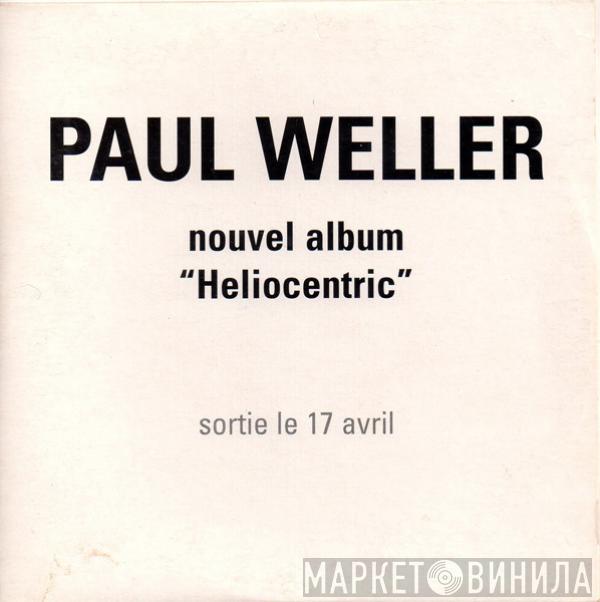  Paul Weller  - Heliocentric