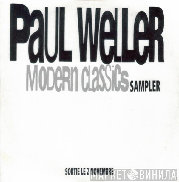 Paul Weller  - Modern Classics Sampler