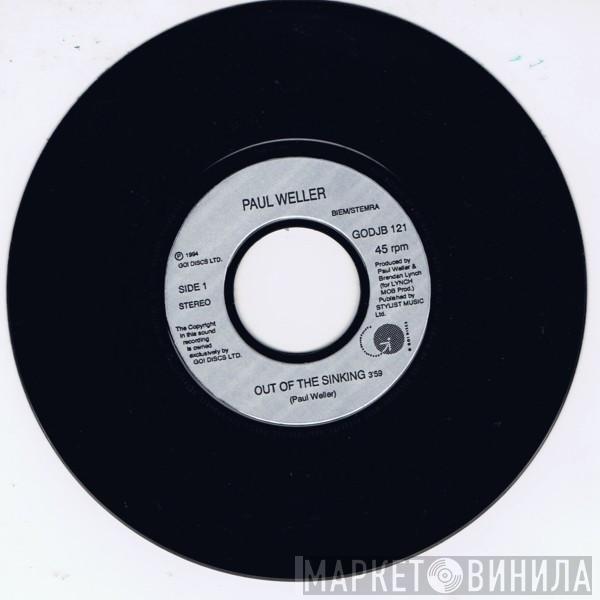 Paul Weller - Out Of The Sinking
