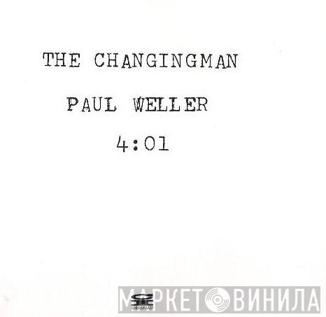  Paul Weller  - The Changingman