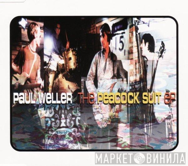  Paul Weller  - The Peacock Suit EP