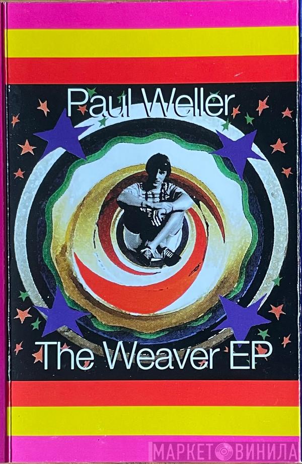 Paul Weller - The Weaver EP
