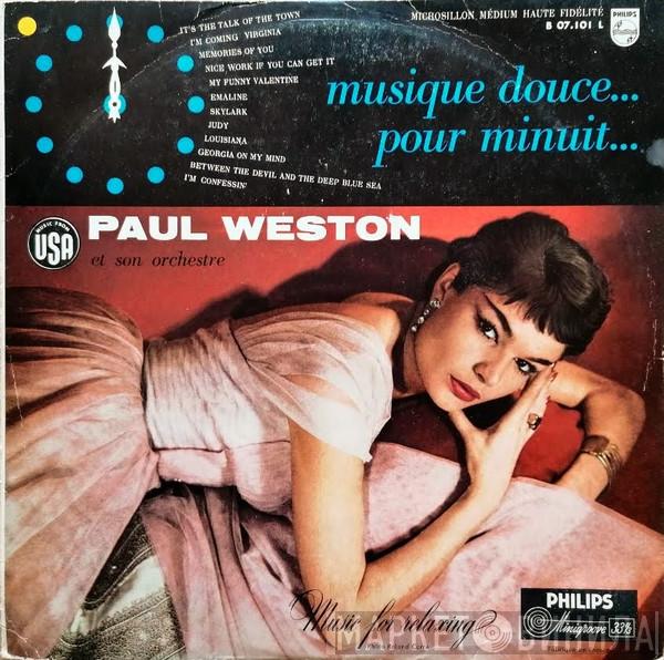  Paul Weston And His Orchestra  - Musique Douce ... Pour Minuit