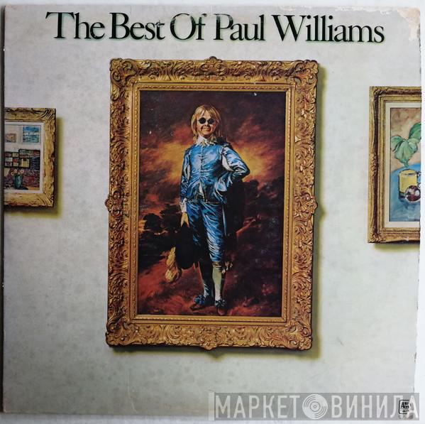 Paul Williams  - The Best Of Paul Williams