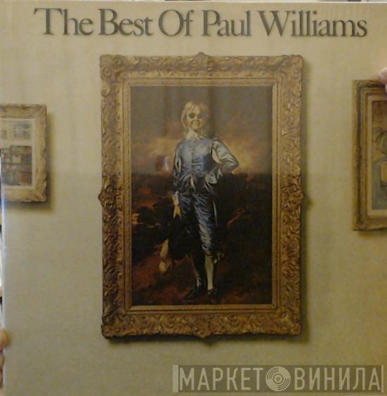 Paul Williams  - The Best Of Paul Williams