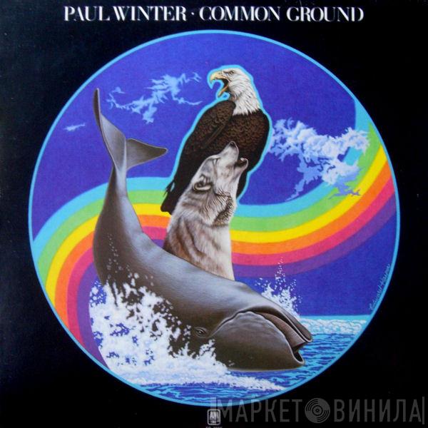 Paul Winter  - Common Ground