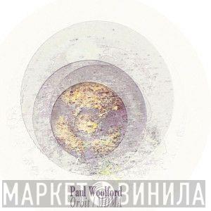  Paul Woolford  - Orbit / MDMA
