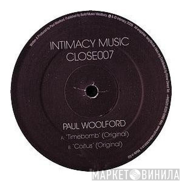  Paul Woolford  - Timebomb / Coitus