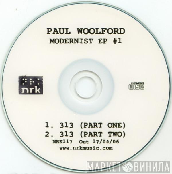 Paul Woolford - Modernist EP #1