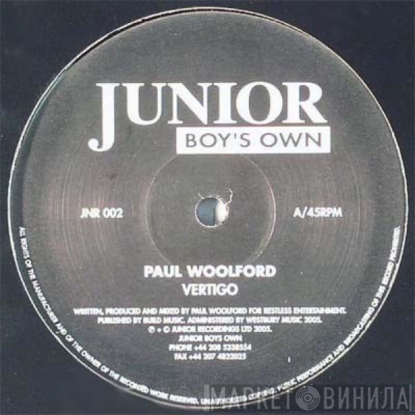 Paul Woolford - Vertigo / Take The Pain