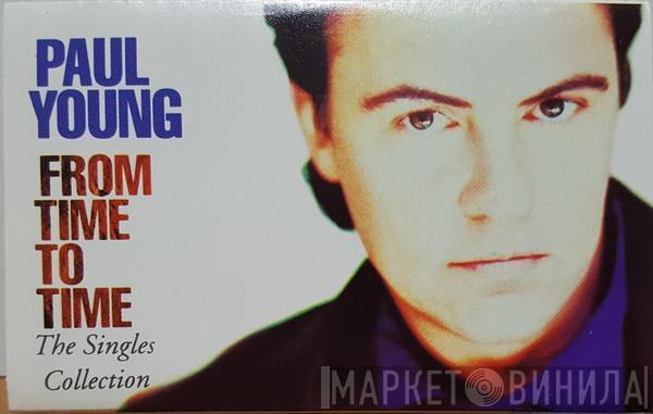  Paul Young  - From Time To Time (The Singles Collection)