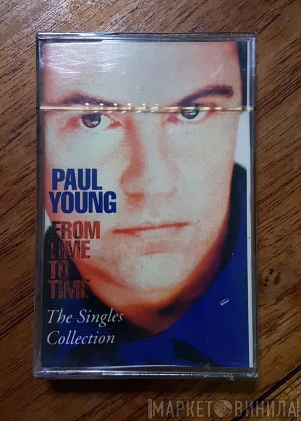  Paul Young  - From Time To Time - The Singles Collection