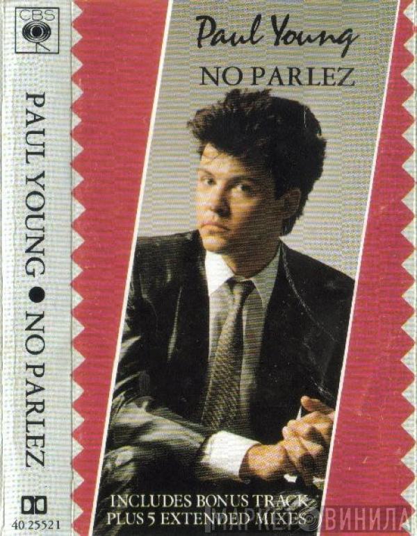 Paul Young - No Parlez