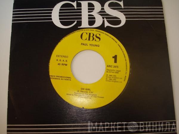 Paul Young  - Oh Girl
