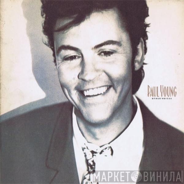  Paul Young  - Other Voices