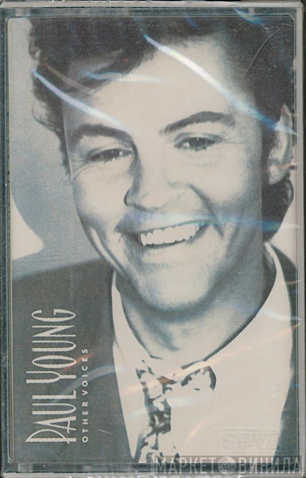  Paul Young  - Other Voices