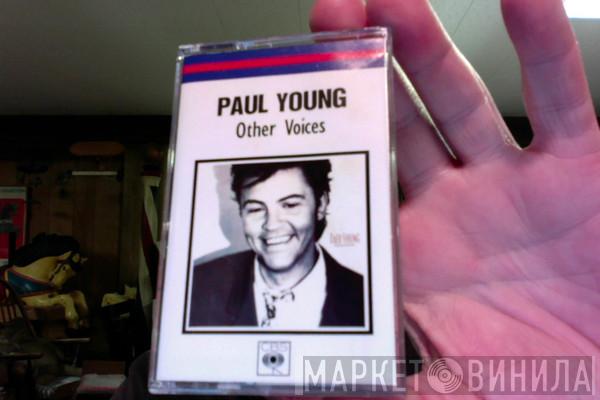  Paul Young  - Other Voices