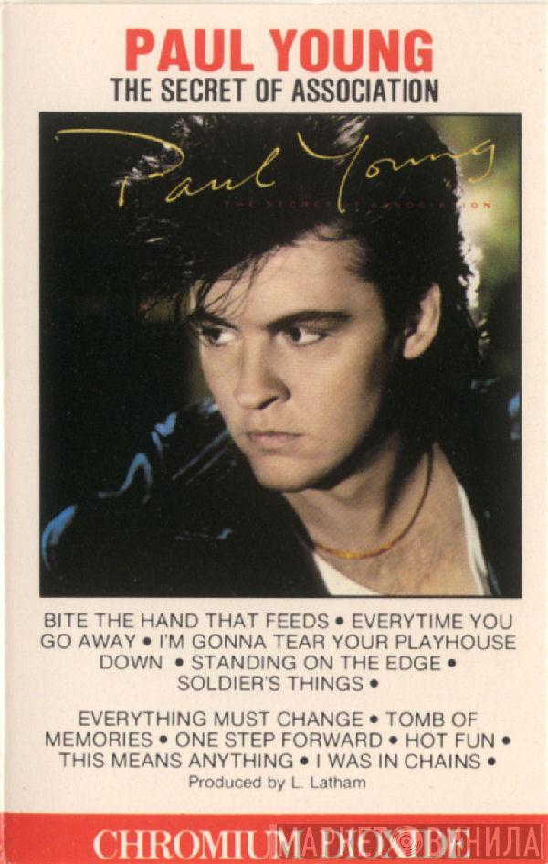 Paul Young - The Secret Of Association