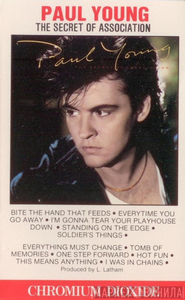  Paul Young  - The Secret Of Association