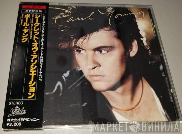  Paul Young  - The Secret Of Association