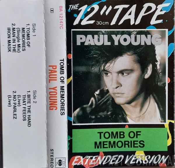  Paul Young  - Tomb Of Memories