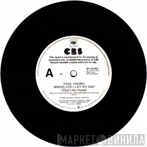  Paul Young  - Wherever I Lay My Hat (That's My Home)